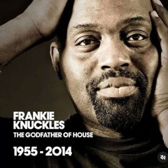 Frankie Knuckles Unreleased Mix - Circa 1995