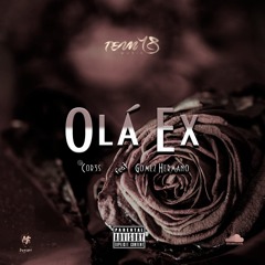 Olá Ex Ft. (Gomez Hermano).mp3