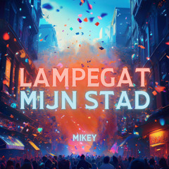 LAMPEGAT MIJN STAD