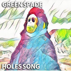Holes Song