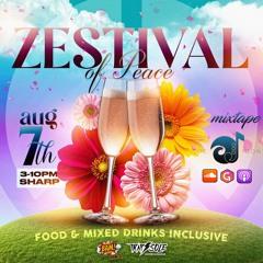 Zestival Of Peace Mixtape By Jus Oj
