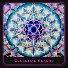 Celestial Realms- 777HZ