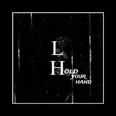 Hold Your Hand