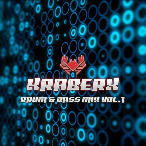 Stream Drum and Bass mix by Kraberx vol.1 by Kraberx Listen online