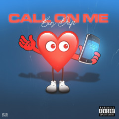 Call On Me