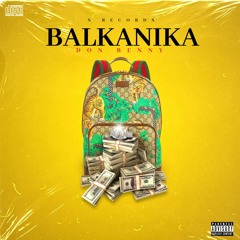 DON BENNY - BALKANIKA (OFFICIAL MUSIC)