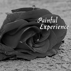 Painful Experience