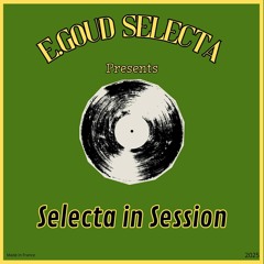 Asymetrics Selection: E.Goud - Selecta in Session