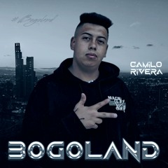 BOGOLAND - CAMILO RIVERA 2024