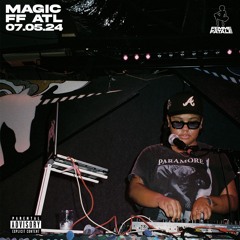 MAGIC live at FEMME FATALE ATL 07.05.24 (club, house, baile, r&b + more)