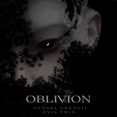 Oblivion (feat. evil twin)