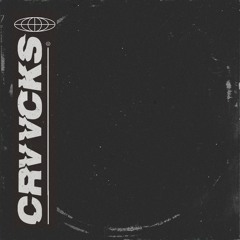 Crvvcks - Your Body