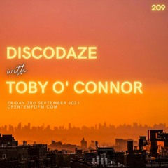 DiscoDaze #209 - 03.09.21 (Guest Mix - Toby O' Connor)