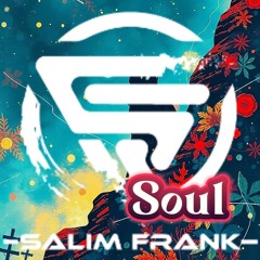 SALIM FRANK ALLE SONGS ❤️‍🔥 Melodic House, Vocal House, Melodic Dance House,🏖