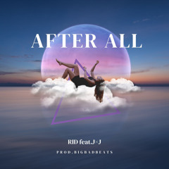 After all feat.J×J