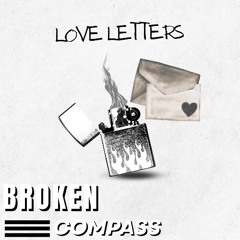 Broken Compass: Love Letters