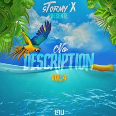 NO DESCRIPTION 4 #DJ STORMY'X