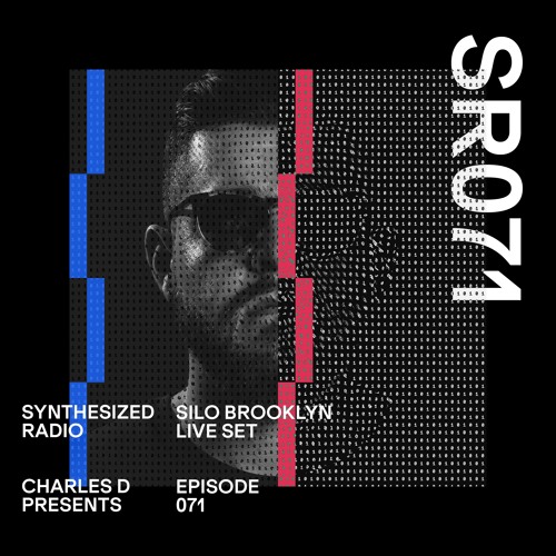 Synthesized Radio Episode 071 (Live Set from SILO Brooklyn)