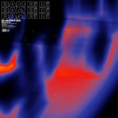 Djapatox - Bam Bi Di (155BPM) FREE DOWNLOAD