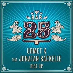 Urmet K feat. Jonatan Bäckelie - Rise Up