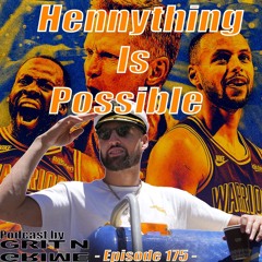 Hennything Is Possible | Episode 175