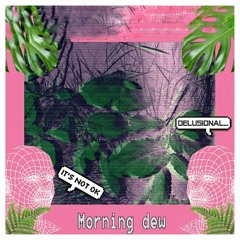 Morning Dew