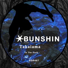 Takaiama - In The Dark (FREE DOWNLOAD)