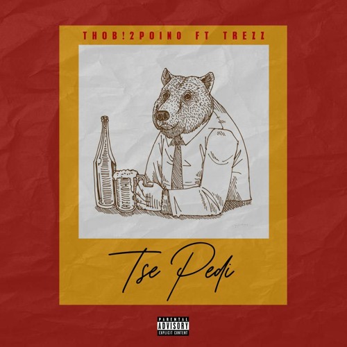 Stream Tse Pedi Feat Trezz By Thob 2poin0 Listen Online For Free