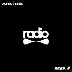 stelleradio 1 - wph & friends