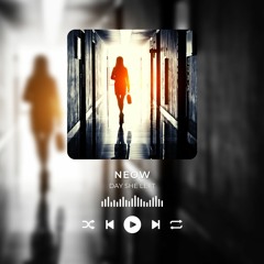 Neow - Day She Left (Original Mix)