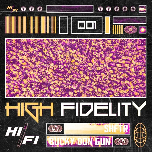 PREMIERE: SHFTR - Bucky don GUN [HIFI001][FREE DL]