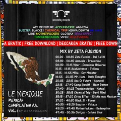 Mix Compilation Le Mexique (Compiled by Zeta Fussion)
