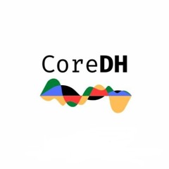 CoreDH Episode 6: Glen Layne-Worthey, ADHO