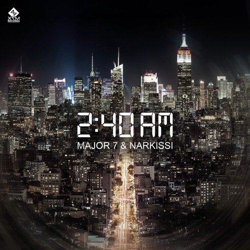 Major7 & Narkissi-2:40AM