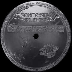 FANTASTIC PLANET - SURVAIVAL MODE EP VA (FAN006)