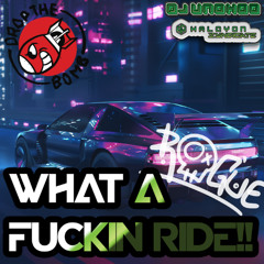 WHAT A FUCKIN RIDE!!