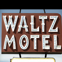 Waltz Motel