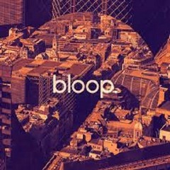 A House Thing - My Bloop London Radio Residency