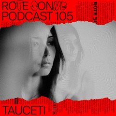 Rote Sonne Podcast 105 | Tauceti