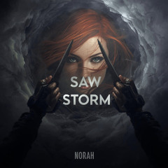 Saw Storm