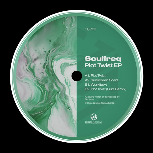 [CGR011] Soulfreq - Plot Twist EP [Incl. Furz Remix]
