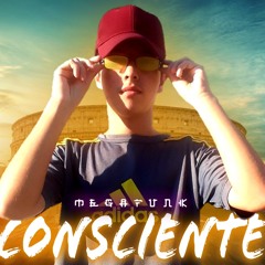 MEGA FUNK - CONSCIENTE ( DJ KAUÃ CARLOS )