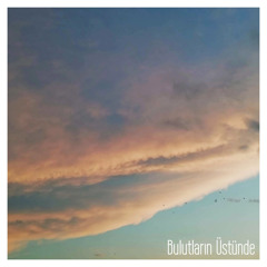 Bulutların Üstünde