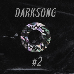 DarkStar - Darksong #2 (UNRELEASED)