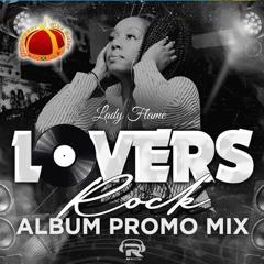 Da Flame Lovers Rock Album Promo Mix by Downbeat The Ruler