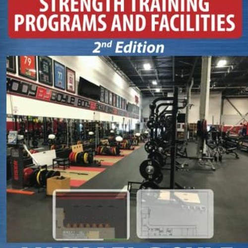 Stream ) Designing Strength Training Programs and Facilities, 2nd Edition )Textbook by User