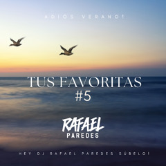 Tus Favoritas #5