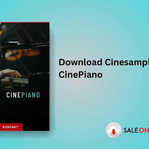 Cinesamples – CinePiano Download