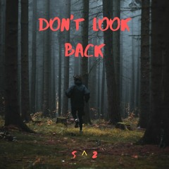 Don't Look Back