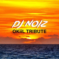 OKiiL Tribute